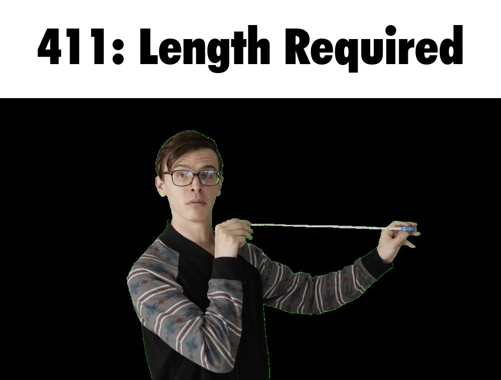 HTTP 411 Length Required